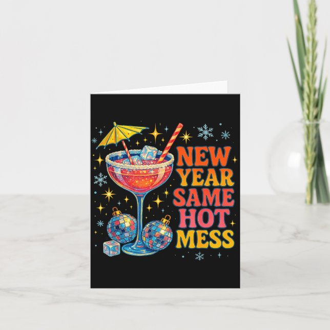 Tarjeta New Year Same Hot Mess Funny Tail Party Gift  (Anverso)