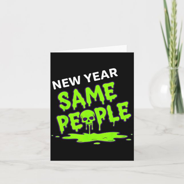 Tarjeta New Year Same People Funny Skull  (Anverso)