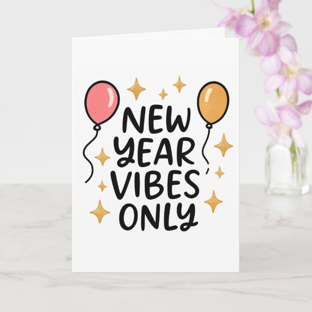 Tarjeta "New Year Vibes Only" Greeting Card (Orquídea)