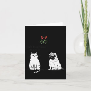 Tarjeta Ni Lo Pienses Gato Divertido Madre Y Perro Navidad