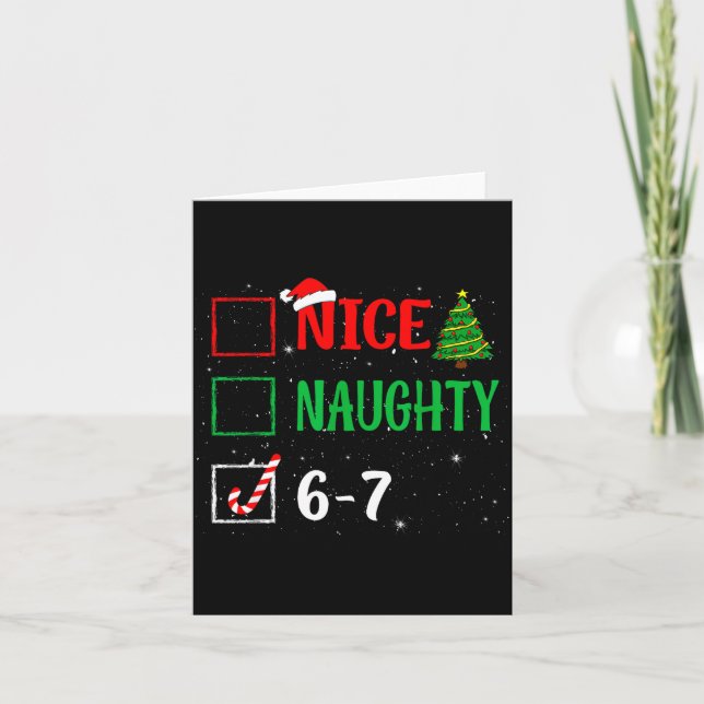 Tarjeta Nice Naughty 67 Funny Christmas Brainrot Six Seven (Anverso)
