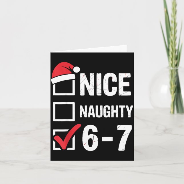 Tarjeta Nice Naughty 6 7 Meme Funny Christmas Six Seven Xm (Anverso)
