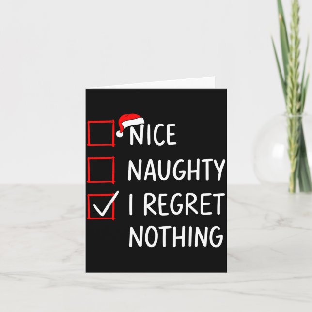 Tarjeta Nice Naughty I Regret Nothing Christmas List Santa (Anverso)