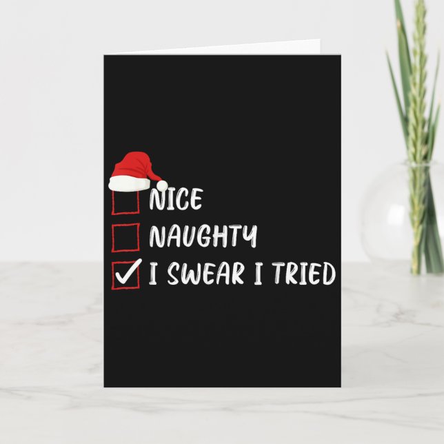 Tarjeta Nice Naughty I Swear I Tried Christmas List Family (Anverso)