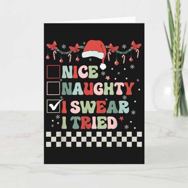 Tarjeta Nice Naughty I Swear I Tried Cool Christmas List S (Anverso)
