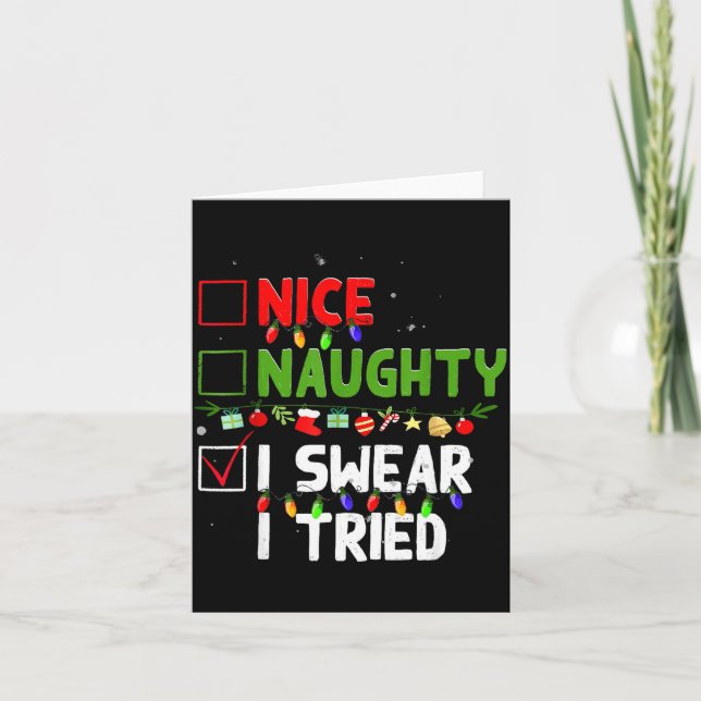 Tarjeta Nice Naughty I Swear I Tried Family Xmas Funny Chr (Anverso)
