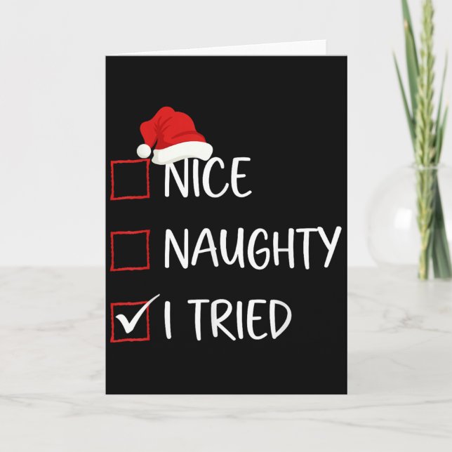 Tarjeta Nice Naughty I Tried Christmas List Family Santa C (Anverso)