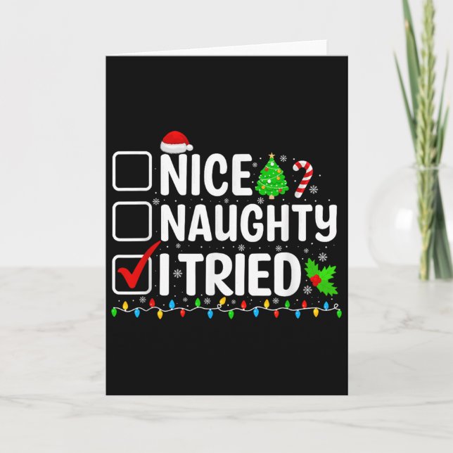Tarjeta Nice Naughty I Tried Christmas List Family Xmas Pa (Anverso)