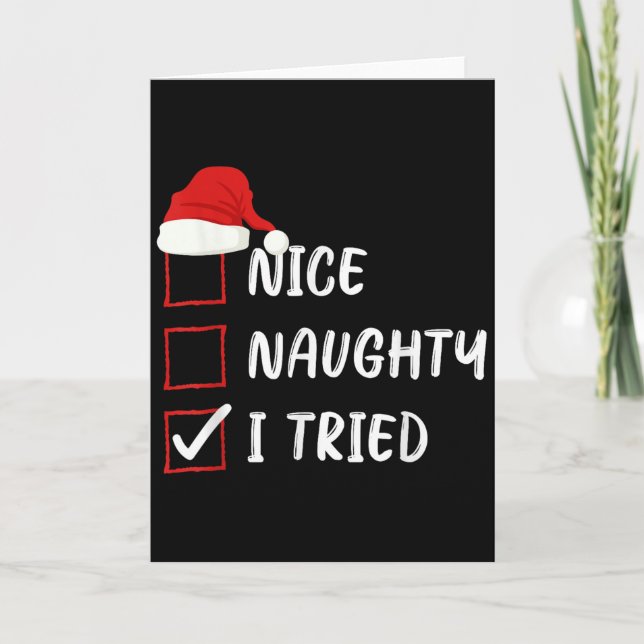Tarjeta Nice Naughty I Tried Christmas List Family Xmas Sa (Anverso)
