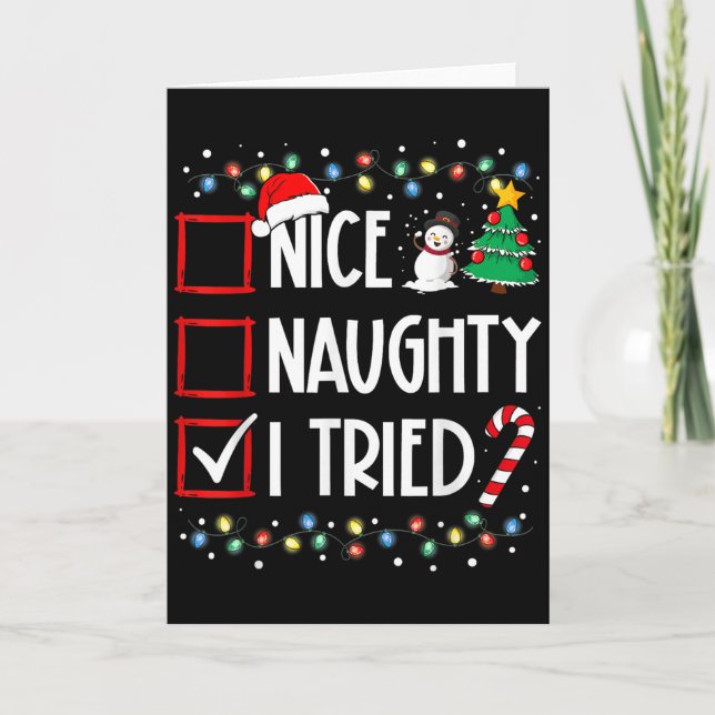 Tarjeta Nice Naughty I Tried Christmas List Santa Costume  (Anverso)