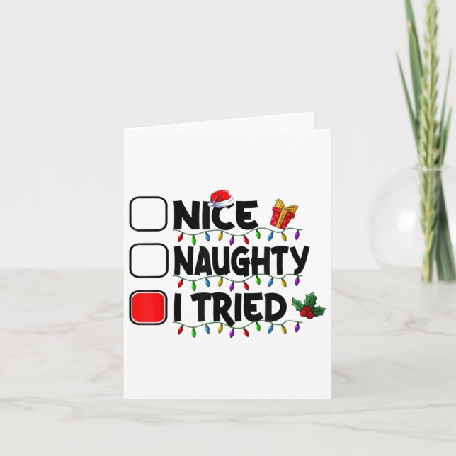 Tarjeta Nice Naughty I Tried Christmas List Santa Xmas Lig (Anverso)