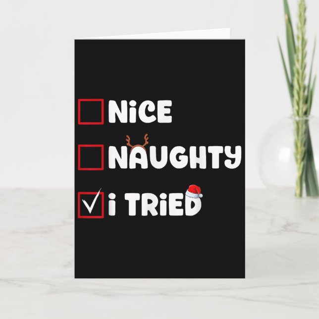 Tarjeta Nice Naughty I Tried Christmas List Xmas Santa Cla (Anverso)