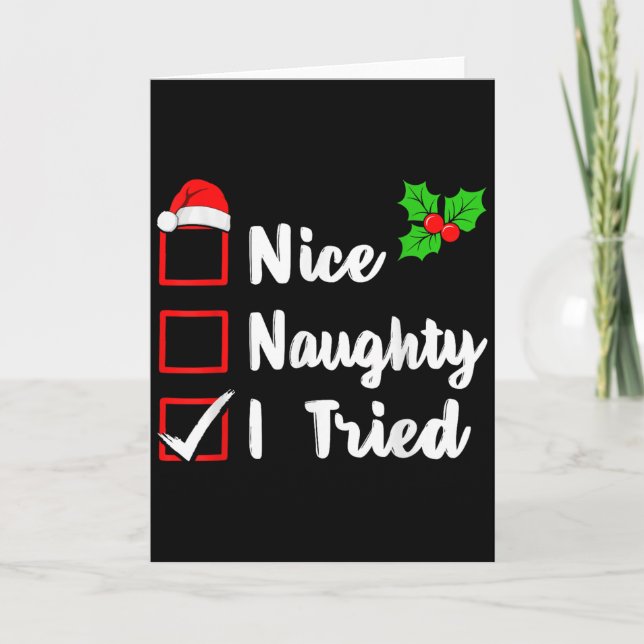 Tarjeta Nice Naughty I Tried Funny Christmas Pjs Family Ma (Anverso)