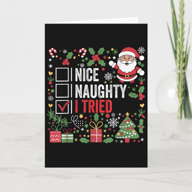 Tarjeta Nice Naughty I Tried Funny Christmas Santa Claus  (Anverso)