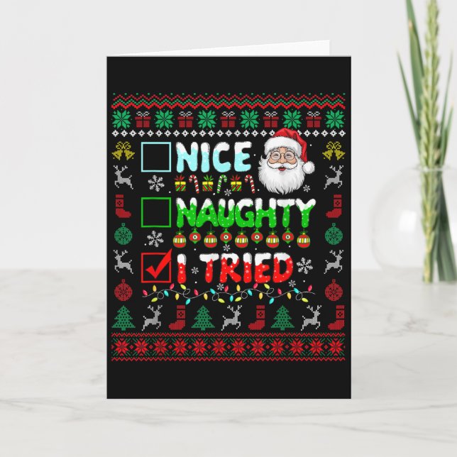 Tarjeta Nice Naughty I Tried Funny List Santa Face Christm (Anverso)