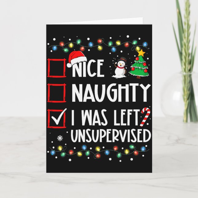 Tarjeta Nice Naughty I Was Left Unsupervised List Christma (Anverso)