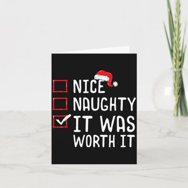 Tarjeta Nice Naughty It Was Worth It Christmas List  (Anverso)