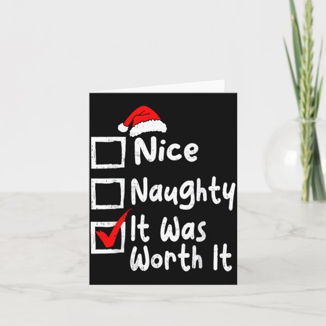 Tarjeta Nice Naughty It Was Worth It Funny Christmas List  (Anverso)