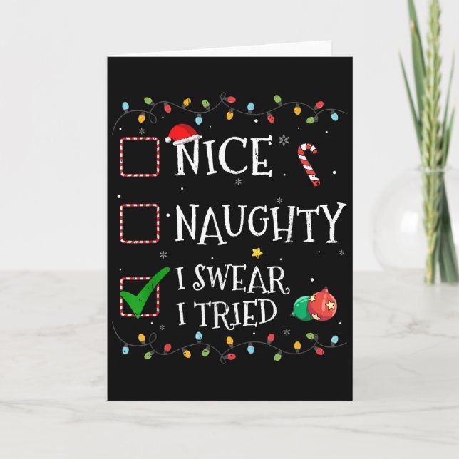 Tarjeta Nice Naughty List I Swear I Tried Santa Hat Christ (Anverso)