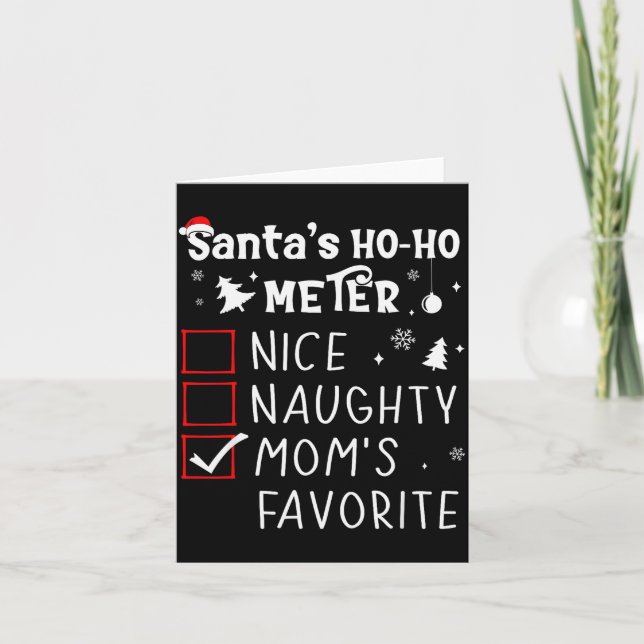 Tarjeta Nice Naughty Mom's Favorite Christmas List Santa C (Anverso)
