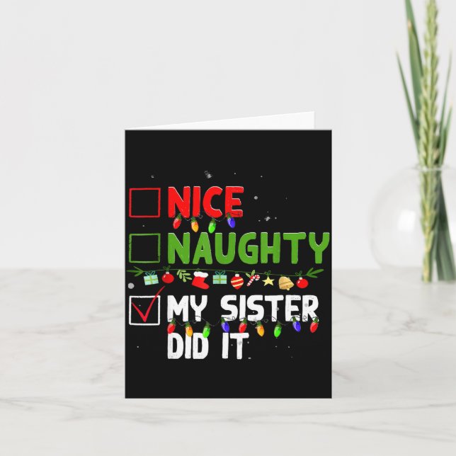 Tarjeta Nice Naughty My Sister Did It Family Xmas Pajama C (Anverso)