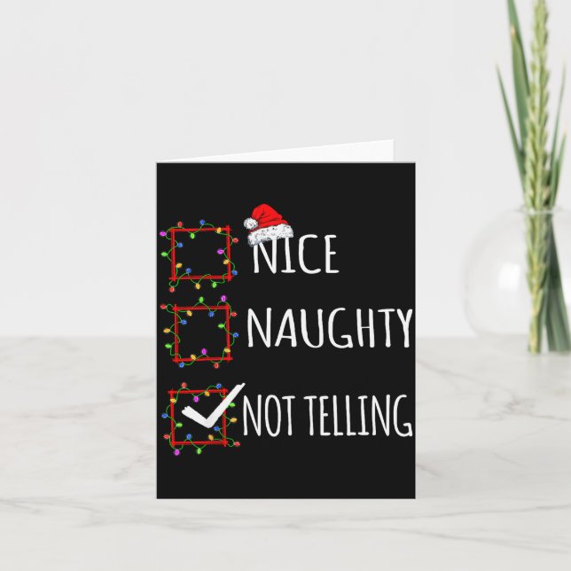 Tarjeta Nice Naughty Not Telling Christmas List Santa Clau (Anverso)