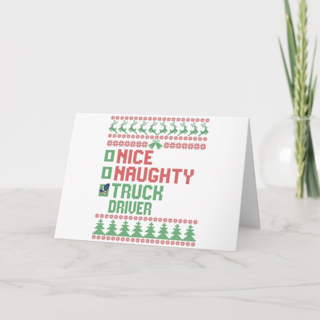 Tarjeta Nice Naughty Truck Driver Funny Christmas Gift (Anverso)