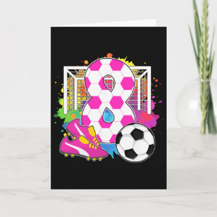 Tarjeta Niña de 8 años cumpleaños 8 cumpleaños fútbol tema