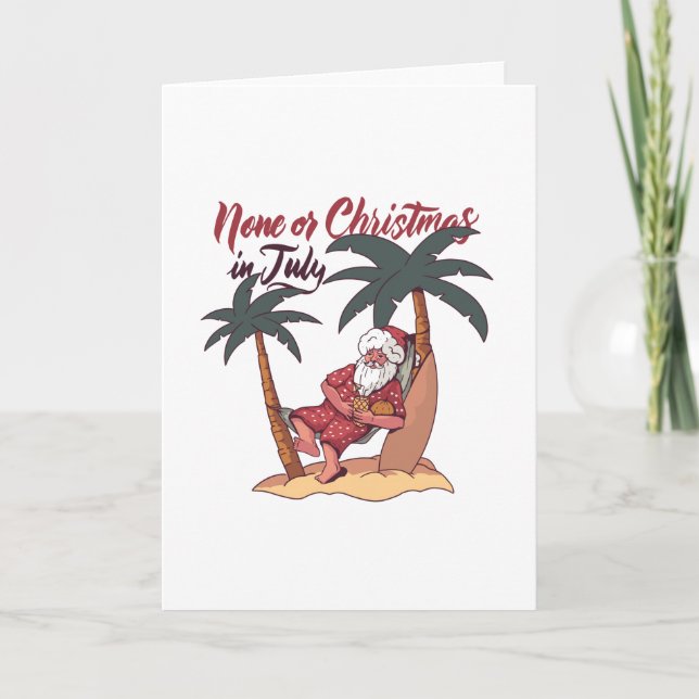 Tarjeta Ningún Navidad En Julio Regalo De Diseño (Anverso)