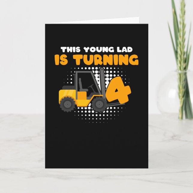 Tarjeta Niño de 4 años cumpleaños Forklift (Anverso)