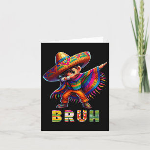 Tarjeta Niño mexicano Dabbing Poncho Cinco De Mayo Funny B