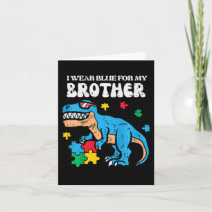 Tarjeta Niños Autismo Conciencia Azul Para Mi Hermano Trex