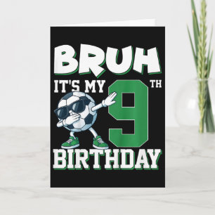 Tarjeta Niños Bruh Es Mi Cumpleaños Número 9 Niño Fútbol F