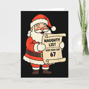 Tarjeta Niños de la lista traviesa que dicen 67 Navidad Se