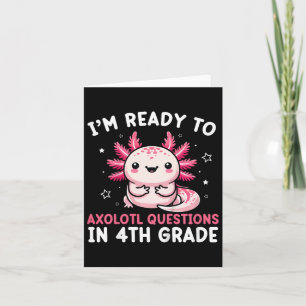 Tarjeta Niños Estoy listo para las preguntas de Axolotl en