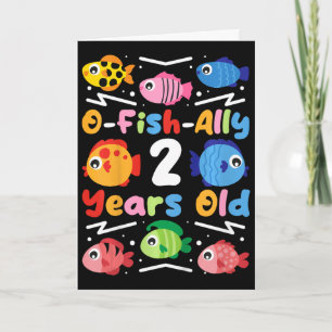 Tarjeta Niños O-fish-ialmente 2 Años de Edad