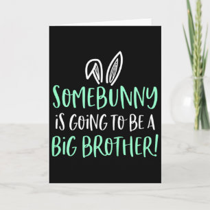 Tarjeta Niños Somebunny Big Brother Pascua Embarazo Anunci