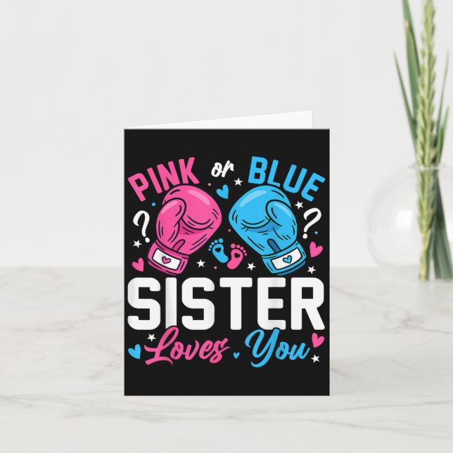 Tarjeta Nk Or Blue Sister Loves You Boxing Gender Reveal  (Anverso)