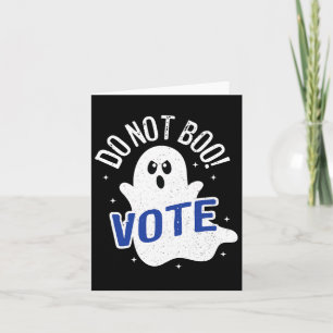 Tarjeta ¡No Boo! Vote Elecciones fantasma Democracia Estad