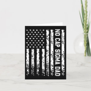 Tarjeta No Cap Sigma Dad Funny Fathers Day