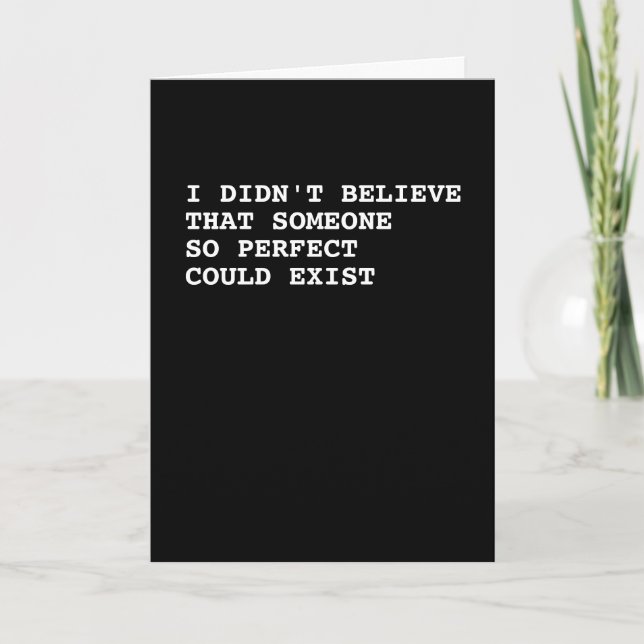Tarjeta No creí que alguien tan perfecto pudiera existir (Anverso)