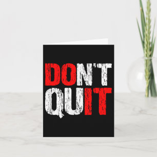 Tarjeta No Dejen De Hacerlo - Motivacional Y Inspirador,