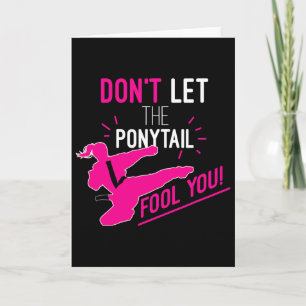 Tarjeta No Dejes que la Cola de Caballo te Engañe Chica Ka