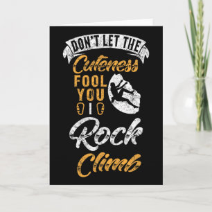 Tarjeta No Dejes que la Dulzura te Engañe Yo Escalada en R