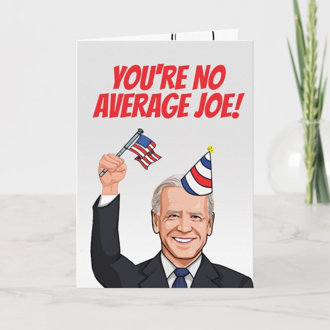 Tarjeta No eres un cumpleaños promedio de Joe (Anverso)