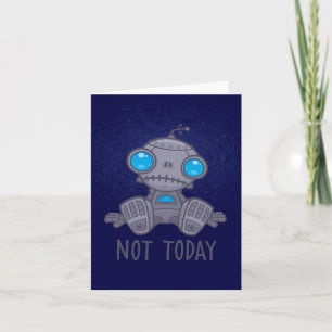 Tarjeta No es el triste robot de hoy