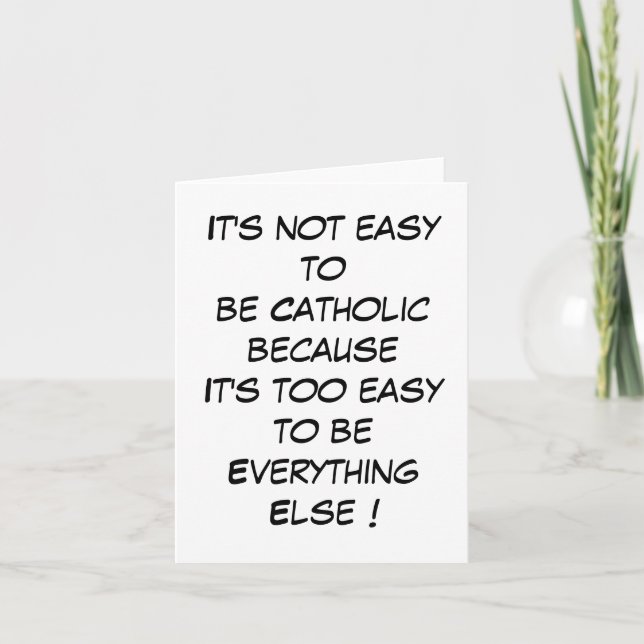 Tarjeta No es fácil ser católico... (Anverso)