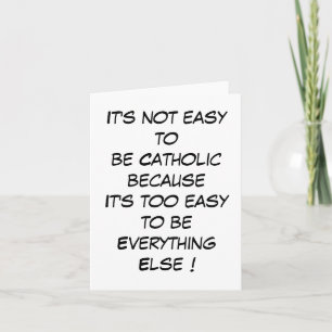 Tarjeta No es fácil ser católico...