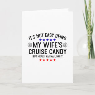 Tarjeta No Es Fácil Ser El Caramelo De Crucero De Mi Espos