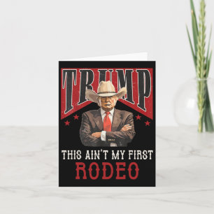 Tarjeta No es la primera camiseta de rodeo de Western Cowb